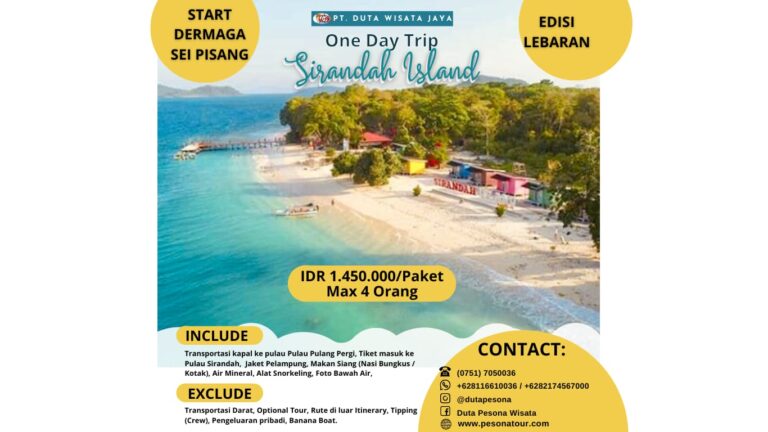 Paket One day Sirandah Promo edisi Liburan Lebaran